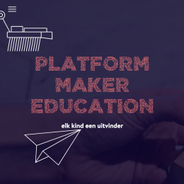 Ons aanbod voor Platform Maker Education